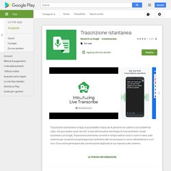 Trascrizione istantanea - App su Google Play