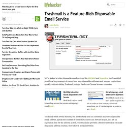 Trashmail is a Feature-Rich Disposable Email Service