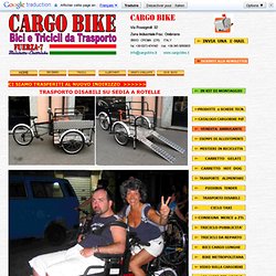 TRICICLO CARGO BIKE VEICOLO PER TRASPORTO DISABILI SU SEDIA A ROTELLETRICICLO...