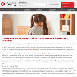 Trastornos del Espectro Autista (TEA): cómo se identifican y abordan - Clínic...