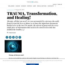 Traumas Can Be Treated - Here's How