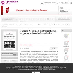 Expériences de la folie - Thomas W. Salmon, les traumatismes de guerre et la société américaine - Presses universitaires de Rennes