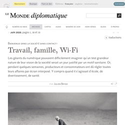 Travail, famille, Wi-Fi, par Julien Brygo (Le Monde diplomatique, juin 2020)