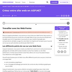 Travailler avec les Web Forms - Créez votre site web en ASP.NET
