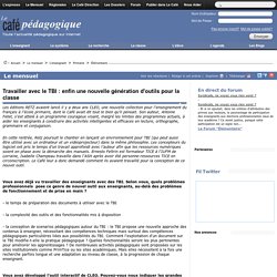 Travailler avec le TBI : enfin une nouvelle génération d'outils pour la classe