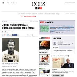 20 000 travailleurs forcés d'Indochine oubliés par la France