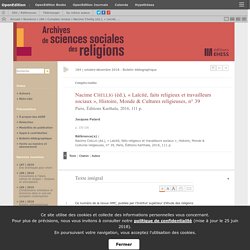 Nacime Chellig (éd.), « Laïcité, faits religieux et travailleurs sociaux », Histoire, Monde & Cultures religieuses, n° 39
