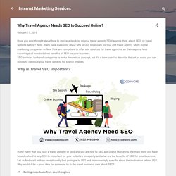 Why Travel Agency Needs SEO to Succeed Online?
