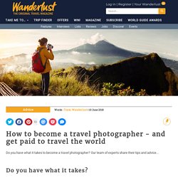 Get paid to travel: become a travel photographer