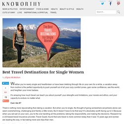Best Travel Destinations for Single Women