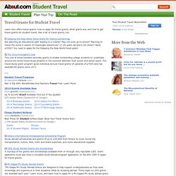 Travel Grants - About Travel Grants for Student Travel