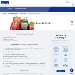Travel Guide To Riyadh - Visa Process and How to reach Riyadh from India