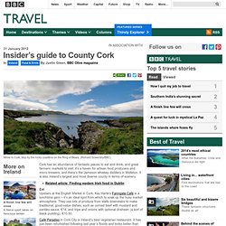 Insider’s guide to County Cork : Food & Drink, Ireland