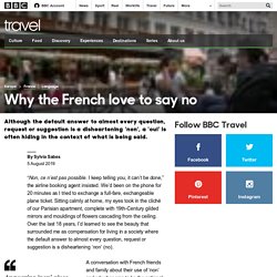 Travel - Why the French love to say no