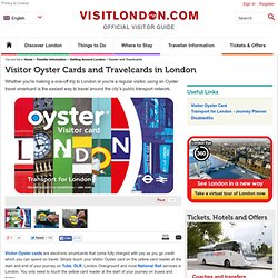 Visitor Oyster Cards and Travelcards in London