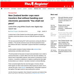 New Zealand border cops warn travelers that without handing over electronic passwords 'You shall not pass!'