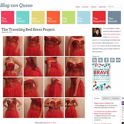 The Traveling Red Dress Project.