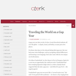 Traveling the World on a Gap Year – The Clerk
