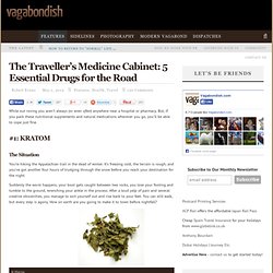 The Traveller's Medicine Cabinet: 5 Essential Drugs for the Road - StumbleUpon