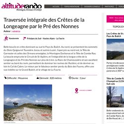 Traversée intégrale des Crêtes de la Longeagne par le Pré des Nonnes