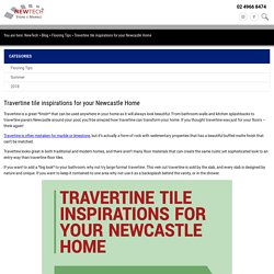 Travertine tile inspirations for your Newcastle Home