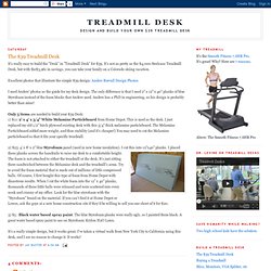 Treadmill Desk: The $39 Treadmill Desk