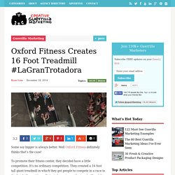 Oxford Fitness Creates 16 Foot Treadmill #LaGranTrotadora