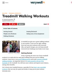 Best Treadmill Walking Workouts