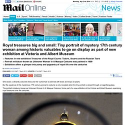 Royal treasures & historic valuables on display at V&A Museum