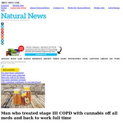 Man who treated stage III COPD with cannabis off all meds and back to work full time