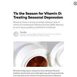 Tis the Season for Vitamin D: Treating Seasonal Depression