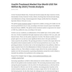 Uveitis Treatment Market Size Worth USD 764 Million By 2025