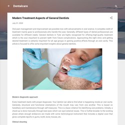 Modern Treatment Aspects of General Dentists