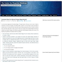 Treatment Sheet for Adrenal Fatigue (Hypoadrenia) – The Center for Proactive Medicine