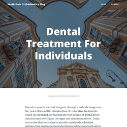 Dental Treatment For Individuals