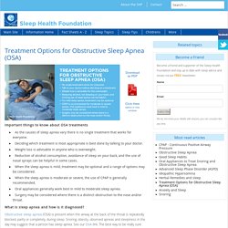 Treatment Options for Obstructive Sleep Apnea (OSA)