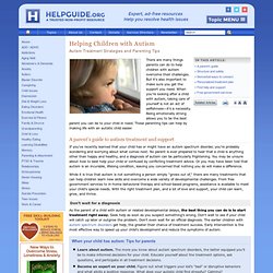 Helping Children with Autism: Treatment Strategies and Parenting Tips
