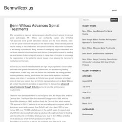 Benn Willcox Advances Spinal Treatments