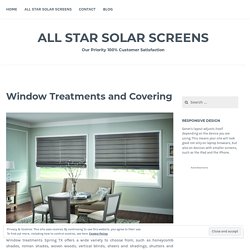 Window Treatments and Covering – All Star Solar Screens