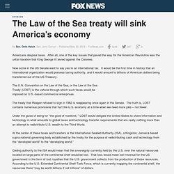 The Law of the Sea treaty will sink America's economy