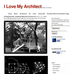 Search Results Treehouse ? I Love My Architect