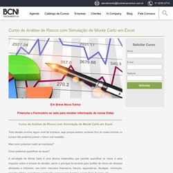 BCN Treinamentos » Curso de Análise de Riscos com Simulação de Monte Carlo em Excel