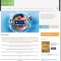 Globe Trekker TV.com - adventure travel on American Public Television