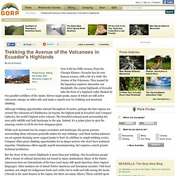 Hiking/Trekking & Festivals In Ecuador & United States - Trekking the Avenue of the Volcanoes in Ecuador's Highlands