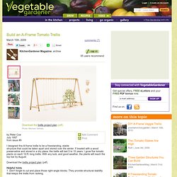 Build an A-Frame Tomato Trellis