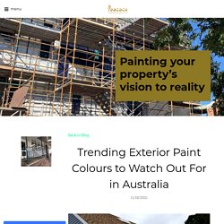 Trending Exterior Paint Colours to Watch Out For in Australia