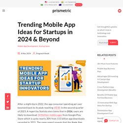 Trending Mobile App Ideas for Startups in 2020 & Beyond