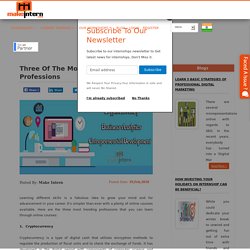 Three Of The Most Trending Online Professions