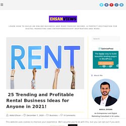  25 Trending and Profitable Rental Business Ideas for Anyone in 2021!