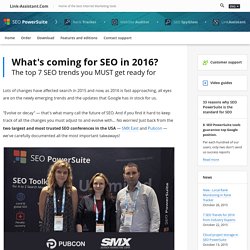 Top 7 SEO trends for 2016 - from Pubcon & SMX East Experts